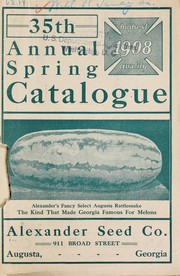 Cover of: 35th annual spring catalogue: highest 1908 quality