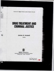 Drug treatment and criminal justice by James A. Inciardi