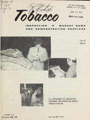 Cover of: Tobacco inspection, market news and demonstration services: type 31 burley