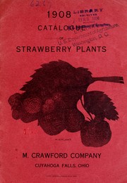 Cover of: 1908 catalogue of strawberry plants