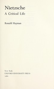 Cover of: Nietzsche, a critical life by Ronald Hayman