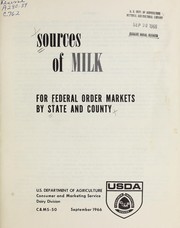 Cover of: Source of milk for Federal order markets by State and county