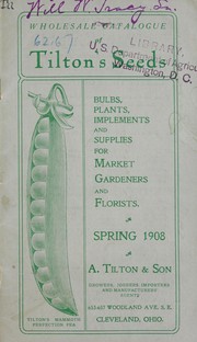 Wholesale catalogue of Tilton's seeds by A. Tilton & Son