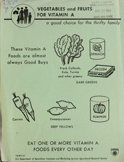 Cover of: Vegetables and fruits for Vitamin A by United States. Consumer and Marketing Service