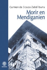 Cover of: Morir en Mendiganien by 