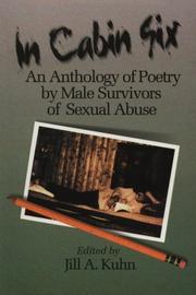 Cover of: In cabin six: an anthology of poetry by male survivors of sexual abuse