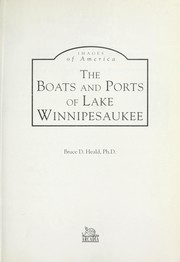 Cover of: Boats And Ports Of Lake Winnipesaukee,NH