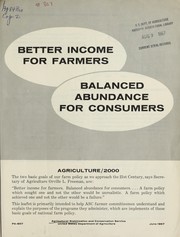 Cover of: Better income for farmers; balanced abundance for consumers