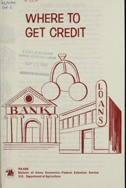 Cover of: Where to get credit by United States. Federal Extension Service. Division of Home Economics