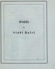 Die Stadt Basel historisch-topographisch beschrieben by Wilhelm Theodor Streuber