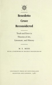 Cover of: Benedetto Croce reconsidered by M. E. Moss