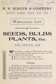 Cover of: Wholesale list of seeds, bulbs, plants, etc: for spring, 1908