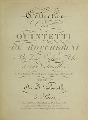 Cover of: Collection des quintetti de Boccherini pour deux violons, alto et deux violoncelles by Luigi Boccherini