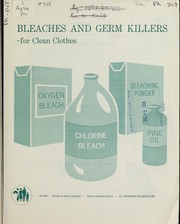 Cover of: Bleaches and germ killers for clean clothes