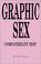 Cover of: Graphic Sex