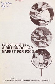 Cover of: School lunches, a billion-dollar market for food