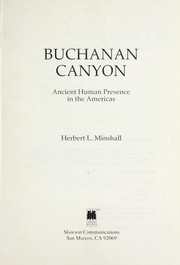 Cover of: Buchanan Canyon: Ancient Human Presence in the Americas (Avant Books)