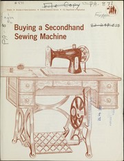 Buying a secondhand sewing machine by United States. Division of Home Economics