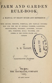 Cover of: Farm and garden rule-book: a manual of ready rules and reference