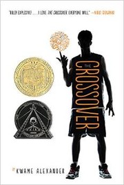 The Crossover by Kwame Alexander, Dawud Anyabwile