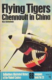 Cover of: Flying Tigers: Chennault in China
