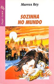 Cover of: Sozinha no Mundo: A MORTE VIAJA DE ÔNIBUS