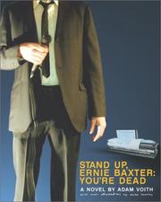 Stand Up, Ernie Baxter by Adam Voith