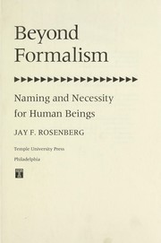 Cover of: Beyond formalism by Jay F. Rosenberg