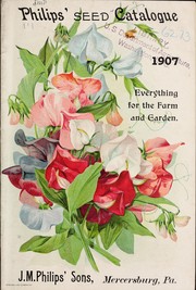Cover of: Philips' seed catalogue 1907 by J.M. Philips' Sons