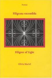 Filigrana Encendida / Filigree of Light by Olivia Maciel
