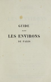 Cover of: Guide dans les environs de Paris