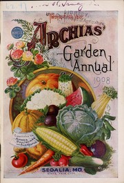 Cover of: Twenty fifth year: Archias' garden annual 1908
