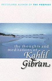 Cover of: The Thoughts and Meditations of Kahlil Gibran by Kahlil Gibran
