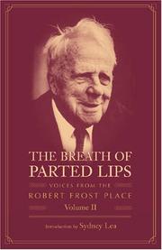Cover of: The breath of parted lips: voices from the Robert Frost Place