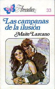 Cover of: Las campanas de la ilusión