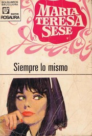 Cover of: Siempre lo mismo by 