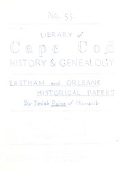 Eastham and Orleans historical papers by Josiah Paine