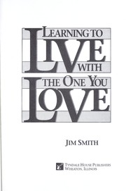 Cover of: Learning to live with the one you love