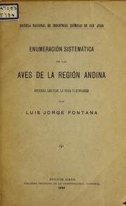 Cover of: Enumeración sistemática de las aves de la región andina (Mendoza, San Juan, La Rioja y Catamarca)