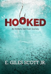 Hooked by E Giles Scott Jr