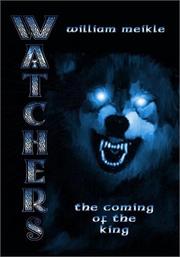 Cover of: Watchers: The Coming of the King