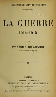Cover of: La guerre, 1914-1915