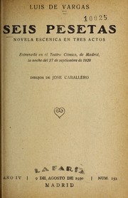 Cover of: Seis pesetas: novela esce nica en tres actos