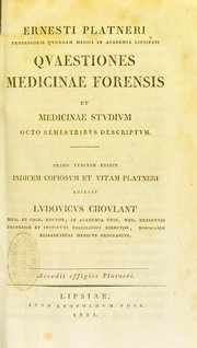 Cover of: Quaestiones medicinae forensis ; et, Medicinae studium octo semestribus descriptum