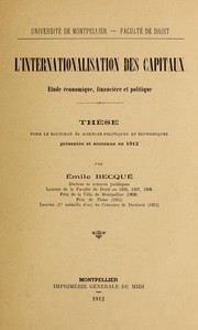 L' internationalisation des capitaux by Emile Becqué