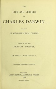 Cover of: The life and letters of Charles Darwin: including an autobiographical chapter