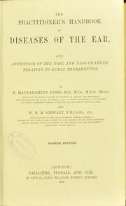 Cover of: The practitioner's handbook of diseases of the ear : and affections of the nose and naso-pharynx relating to aural therapeutics