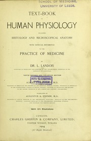 Cover of: A text-book of human physiology: including histology and microscopical anatomy, with especial reference to the practice of medicine