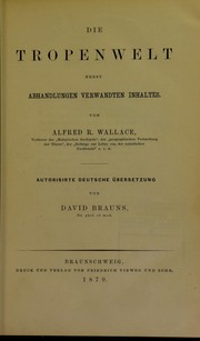 Cover of: Die Tropenwelt: nebst Abhandlungen verwandten Inhaltes