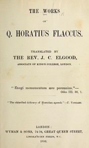 Cover of: The works of O. Horatius Flaccus